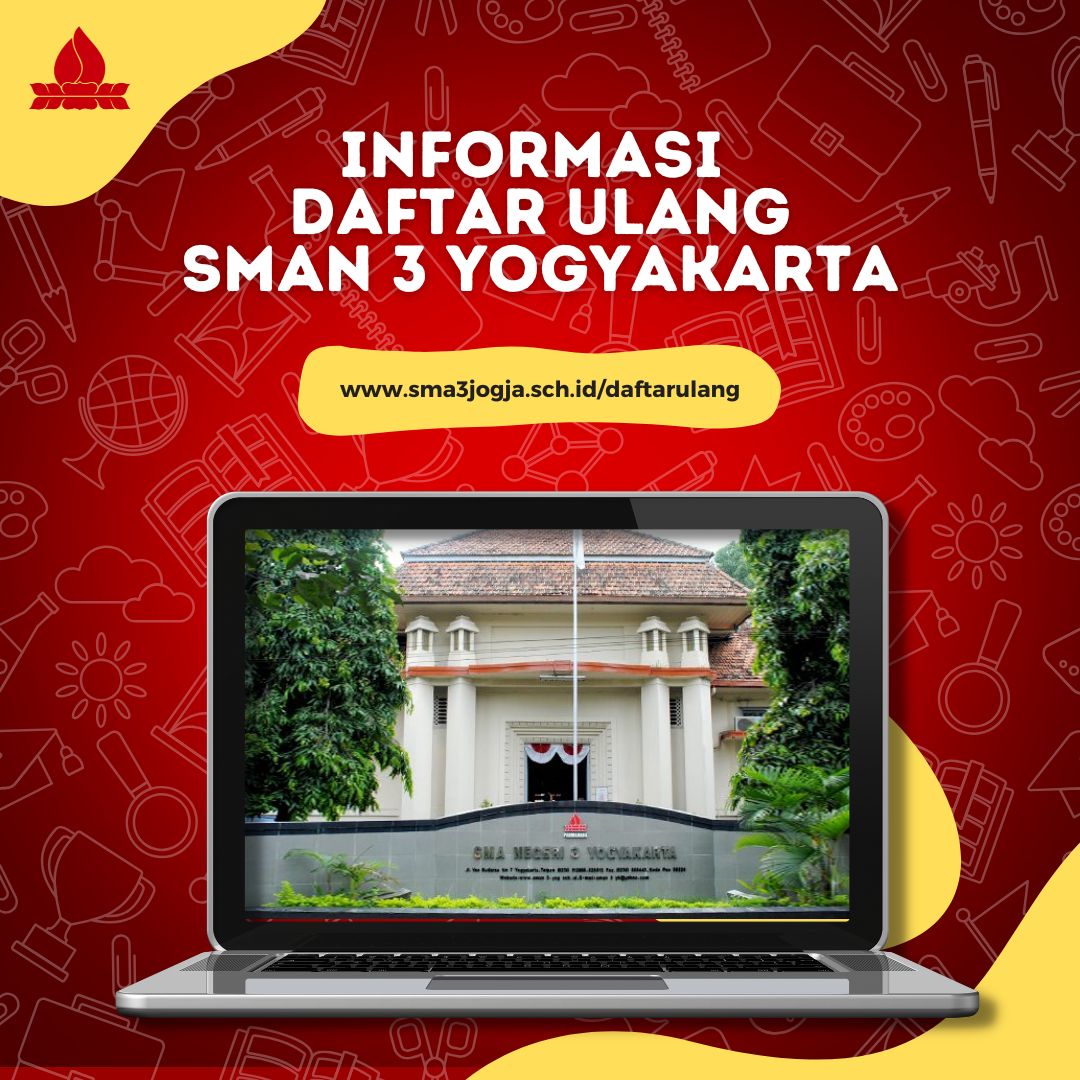 Pengumuman Hasil Seleksi dan Informasi Daftar Ulang Murid Baru SMAN 3 Yogyakarta Tahun Ajaran 2026-2027
